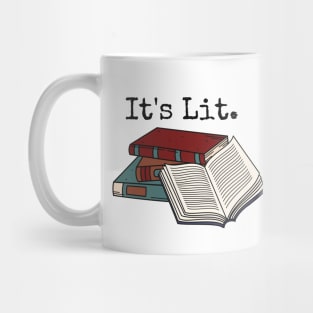 It's Lit. Mug